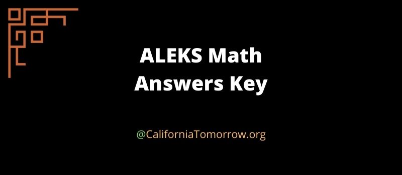 ALEKS math Answer Key