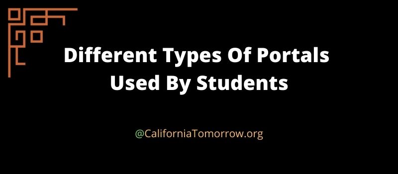 Different Types Of Portals Used By Students