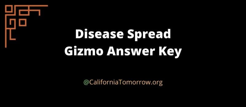 disease spread Gizmo answer key